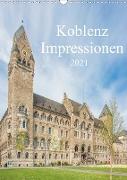 Koblenz Impressionen (Wandkalender 2021 DIN A3 hoch)
