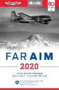 Far/Aim 2020: Federal Aviation Regulations/Aeronautical Information Manual (Ebundle) [With eBook]