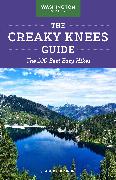 The Creaky Knees Guide Washington, 3rd Edition
