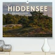 Insel Hiddensee - Wildromantisch unberührt (Premium, hochwertiger DIN A2 Wandkalender 2021, Kunstdruck in Hochglanz)