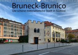 Bruneck-Brunico. Die schöne mittelalterliche Stadt in Südtirol (Wandkalender 2021 DIN A3 quer)