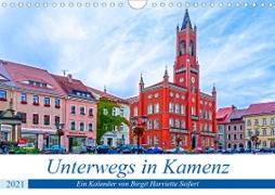 Unterwegs in Kamenz (Wandkalender 2021 DIN A4 quer)