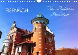 Eisenach Villen-Architektur Prachtstücke (Wandkalender 2021 DIN A4 quer)