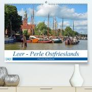 Leer - Perle Ostfrieslands (Premium, hochwertiger DIN A2 Wandkalender 2021, Kunstdruck in Hochglanz)