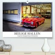 Heilige Hallen 2021 - Die geheime Fahrzeugsammlung von Mercedes-Benz (Premium, hochwertiger DIN A2 Wandkalender 2021, Kunstdruck in Hochglanz)