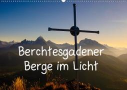 Berchtesgadener Berge im Licht (Wandkalender 2021 DIN A2 quer)