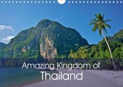 Amazing Kingdom of Thailand (Wall Calendar 2021 DIN A4 Landscape)