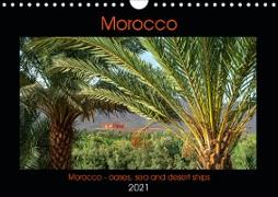 Morocco - oases, sea and desert ships (Wall Calendar 2021 DIN A4 Landscape)