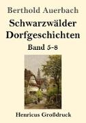 Schwarzwälder Dorfgeschichten (Großdruck)