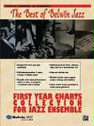 The Best of Belwin Jazz: Horn in F: First Year Charts Collection for Jazz Ensemble