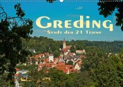 Greding - Stadt der 21 Türme (Wandkalender 2021 DIN A2 quer)