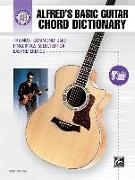 Alfred's Basic Guitar Chord Dictionary: The Most Commonly Used Fingerings, Selected for Easy Reference