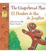 The Gingerbread Man, Grades Pk - 3: El Hombre de Pan de Jengibre (Keepsake Stories), Grades Pk - 3: El Hombre de Pan de Jengibre