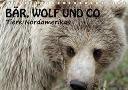 Bär, Wolf und Co - Tiere Nordamerikas (Tischkalender 2021 DIN A5 quer)