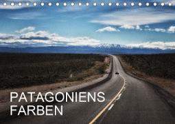 Patagoniens Farben (Tischkalender 2021 DIN A5 quer)