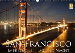 San Francisco Impressionen Tag und Nacht (Wandkalender 2021 DIN A3 quer)