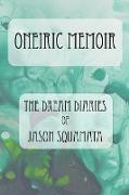 Oneiric Memoir