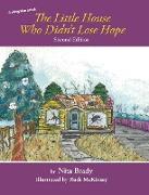 The Little House Who Didn't Lose Hope Second Edition