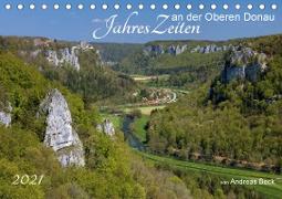 JahresZeiten an der Oberen Donau (Tischkalender 2021 DIN A5 quer)