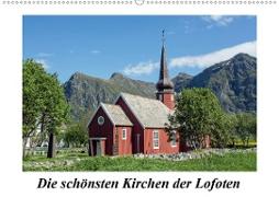 Die schönsten Kirchen der Lofoten (Wandkalender 2021 DIN A2 quer)