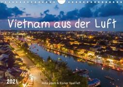 Vietnam aus der Luft (Wandkalender 2021 DIN A4 quer)