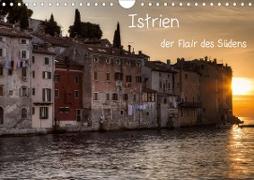 Istrien, der Flair des Südens (Wandkalender 2021 DIN A4 quer)