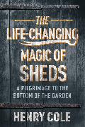 The Life-Changing Magic of Sheds