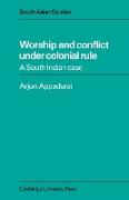 Worship and Conflict under Colonial Rule
