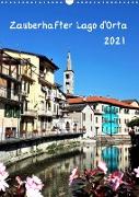 Zauberhafter Lago d'Orta (Wandkalender 2021 DIN A3 hoch)