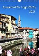 Zauberhafter Lago d'Orta (Wandkalender 2021 DIN A4 hoch)