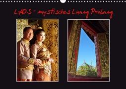 LAOS - mystisches Luang Prabang (Wandkalender 2021 DIN A3 quer)