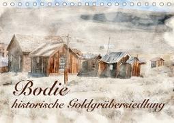 Bodie - historische Golgräbersiedlung (Tischkalender 2021 DIN A5 quer)