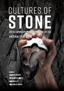 Cultures of Stone