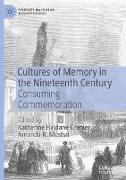 Cultures of Memory in the Nineteenth Century