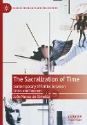 The Sacralization of Time