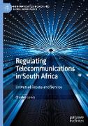 Regulating Telecommunications in South Africa