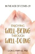 Enjoying Well-Being Through Well-Doing