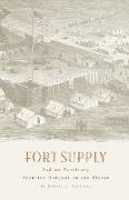 Fort Supply, Indian Territory