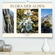 Flora der Alpen (Premium, hochwertiger DIN A2 Wandkalender 2021, Kunstdruck in Hochglanz)