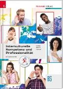 Interkulturelle Kompetenz und Professionalität