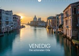 Venedig - Die schönsten Orte (Wandkalender 2021 DIN A3 quer)
