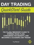 Day Trading QuickStart Guide