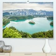 Grünes Slowenien (Premium, hochwertiger DIN A2 Wandkalender 2021, Kunstdruck in Hochglanz)