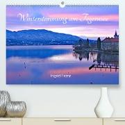 Winterstimmung am Tegernsee (Premium, hochwertiger DIN A2 Wandkalender 2021, Kunstdruck in Hochglanz)
