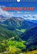 GEBIRGSPÄSSE Österreich - Schweiz - Italien (Wandkalender 2021 DIN A4 hoch)