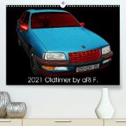 2021 Oldtimer by aRi F. (Premium, hochwertiger DIN A2 Wandkalender 2021, Kunstdruck in Hochglanz)