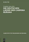 Die deutschen Lieder der Carmina Burana