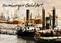 Hamburger GoldArt (Wandkalender 2021 DIN A3 quer)