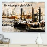 Hamburger GoldArt (Premium, hochwertiger DIN A2 Wandkalender 2021, Kunstdruck in Hochglanz)