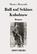 Ball auf Schloss Kobolnow
